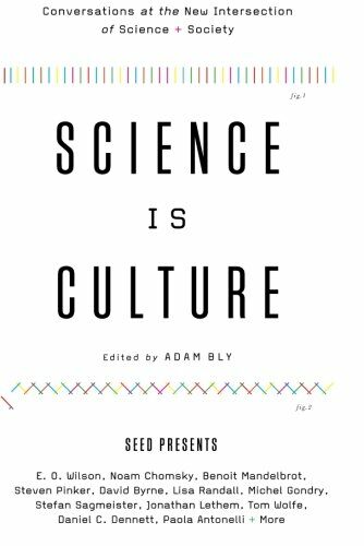 Science Is Culture: Conversations at the New Intersection of Science + Society (Paperback)