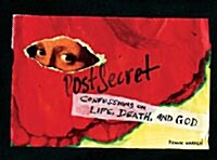 PostSecret: Confessions on Life, Death, and God (Hardcover)