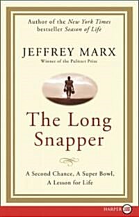 The Long Snapper (Paperback, LGR)