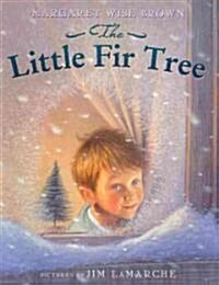The Little Fir Tree: A Christmas Holiday Book for Kids (Paperback)