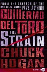 The Strain: Book One of the Strain Trilogy (Paperback)