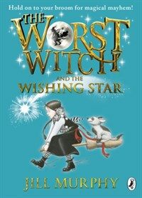 The Worst Witch and The Wishing Star (Paperback)