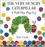 The Very Hungry Caterpillar: a Pull-out Pop-up (Hardcover)
