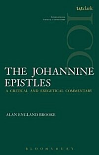 The Johannine Epistles (ICC) (Paperback)