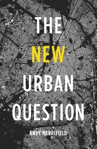 The New Urban Question (Paperback)