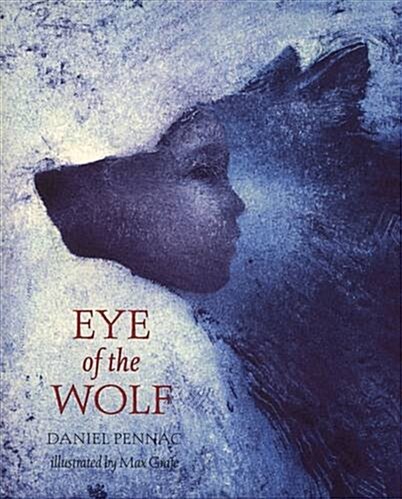 The Eye of the Wolf (Paperback)