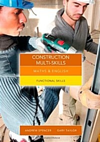 Maths and English for Construction Multi-Skills : Functional Skills (Paperback)
