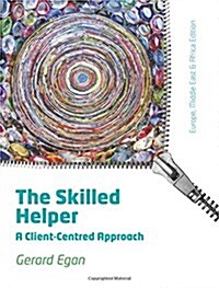 The Skilled Helper : A Client-Centred Approach (Paperback, EMEA Ed)