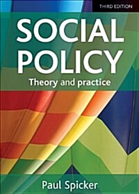 Social Policy : Theory and Practice (Paperback, Third Edition)