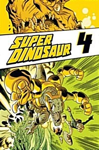 Super Dinosaur Volume 4 (Paperback)