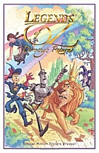 Legends of Oz: Dorothys Return (Paperback)