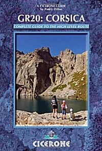 The GR20 Corsica : The High Level Route (Paperback, 3 Rev ed)