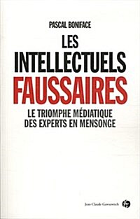 Les Intellectuels Fausaires (Hardcover)