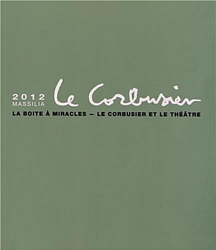 Massilia 2012 Le Corbusier (Hardcover)