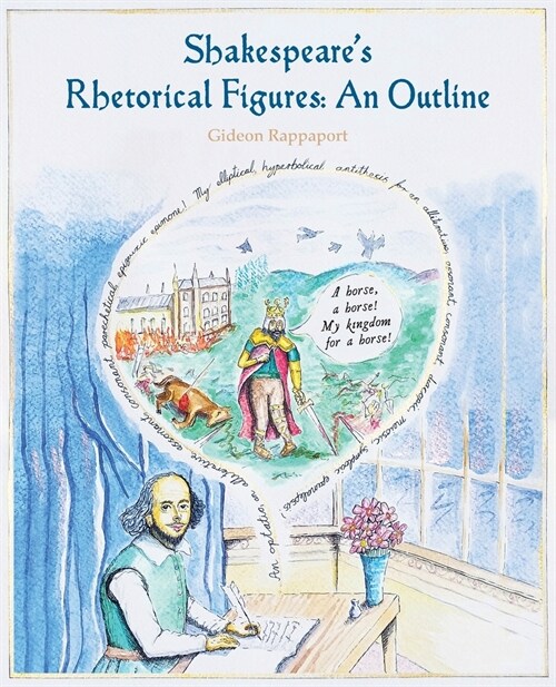 Shakespeares Rhetorical Figures: An Outline (Paperback)