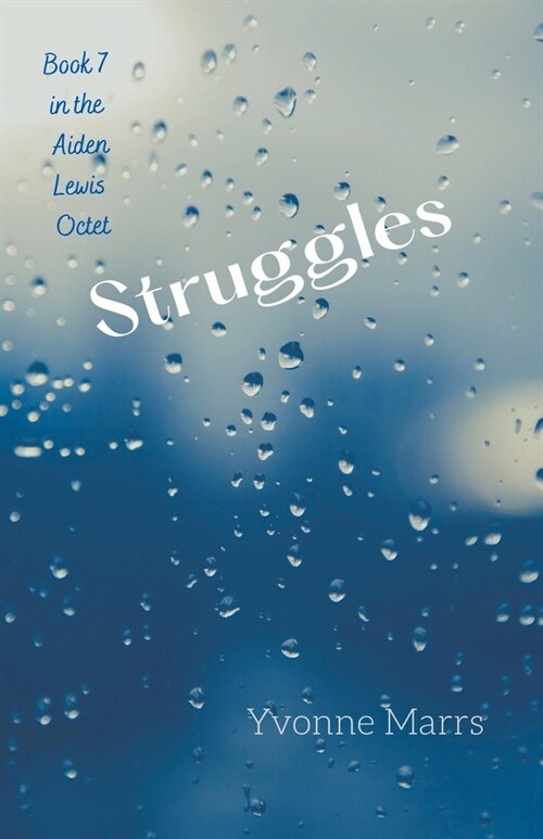 Aiden Lewis Octet Book 7 - Struggles (Paperback)