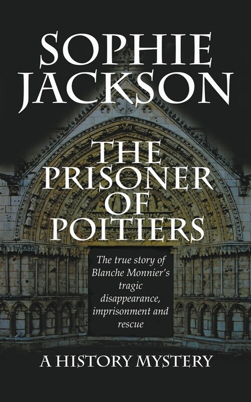 The Prisoner of Poitiers (Paperback)