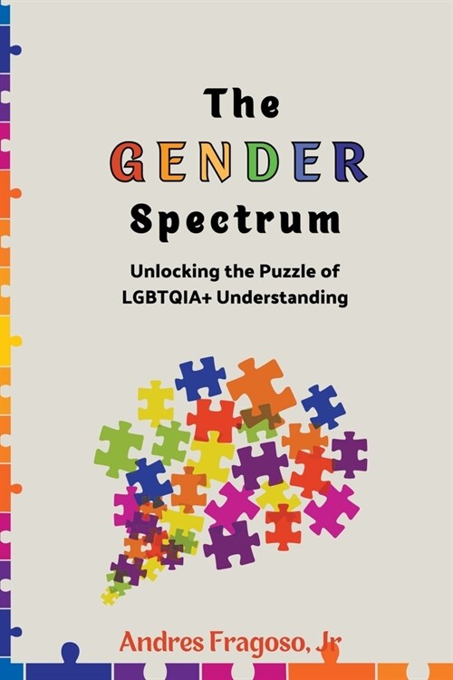 The Gender Spectrum (Paperback)