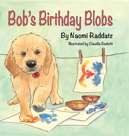 Bobs Birthday Blobs (Hardcover)