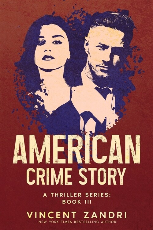 American Crime Story: A Thriller Series: Book III (Paperback)