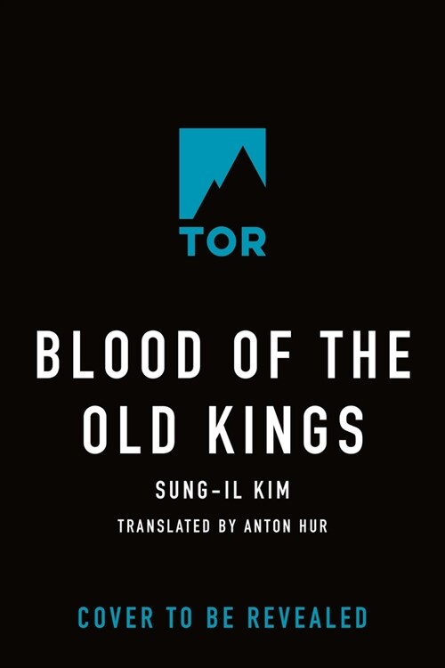 Blood of the Old Kings (Hardcover)