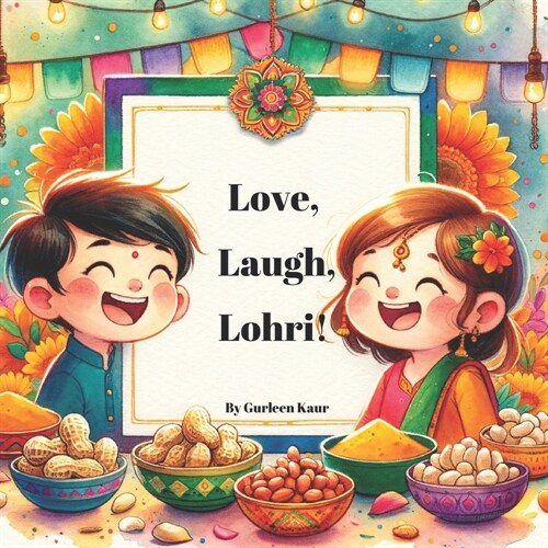 Love, Laugh, Lohri! (Paperback)