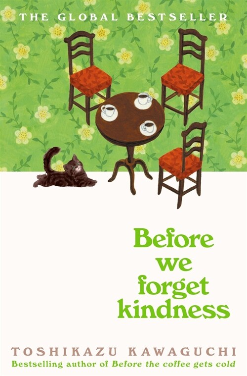 Before We Forget Kindness (Hardcover, Original)