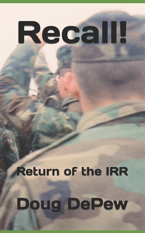 Recall!: Return of the IRR (Paperback)