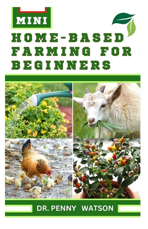 Mini Home-Based Farming for Beginners (Paperback)