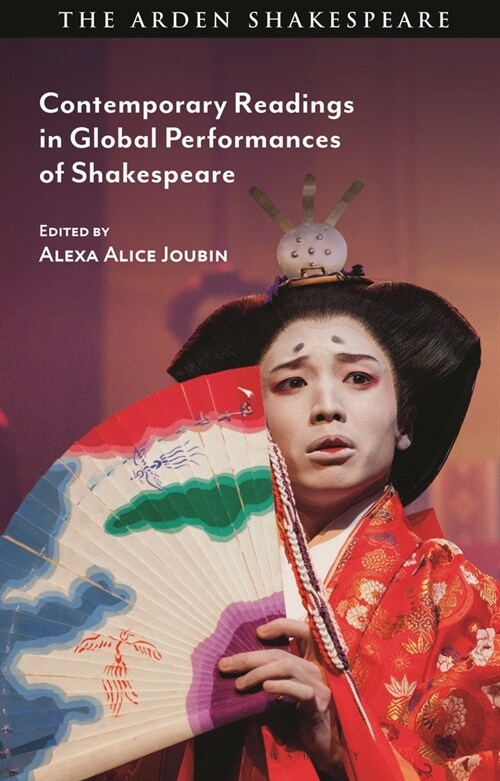 Contemporary Readings in Global Performances of Shakespeare (Hardcover)