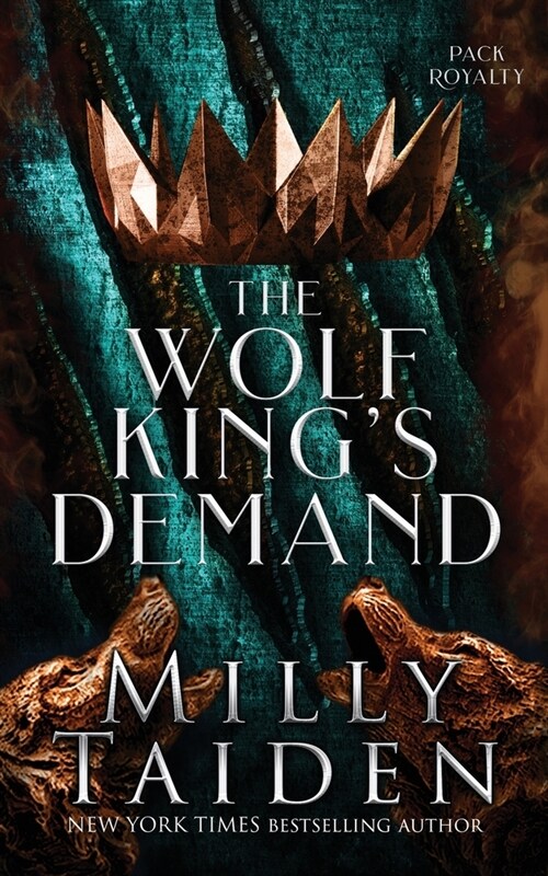 The Wolf Kings Demand (Paperback)