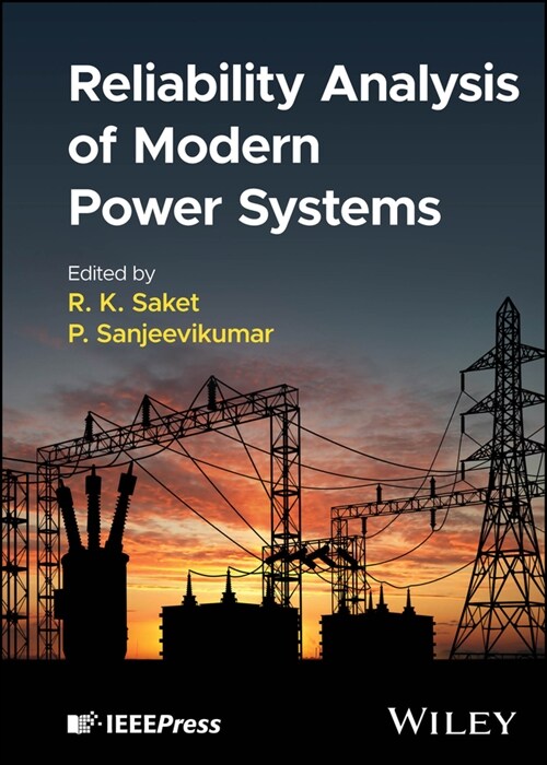 Reliability Analysis of Modern Power Systems (Hardcover)