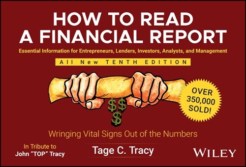 How to Read a Financial Report: Wringing Vital Signs Out of the Numbers (Paperback, 10)