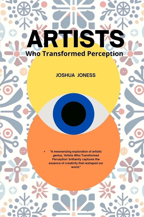 Artists Who Transformed Perception (Paperback)