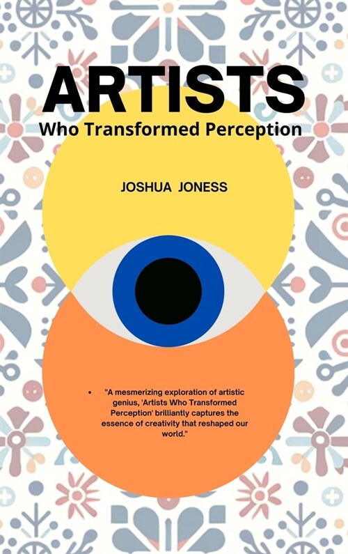 Artists Who Transformed Perception (Hardcover)