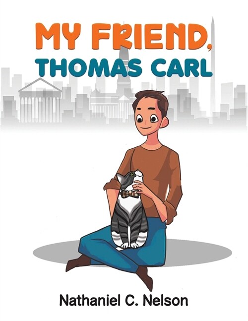 My Friend, Thomas Carl (Paperback)