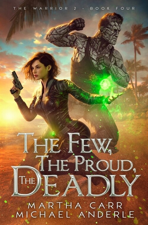 The Few, The Proud, The Deadly: The Warrior 2 (Paperback)