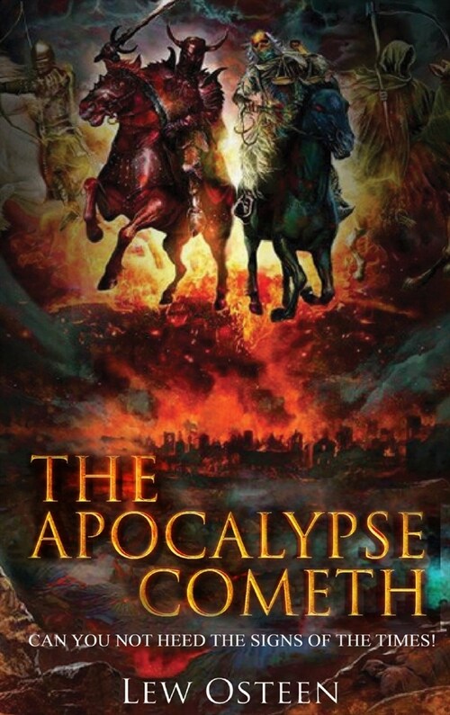 The Apocalypse Cometh (Hardcover)