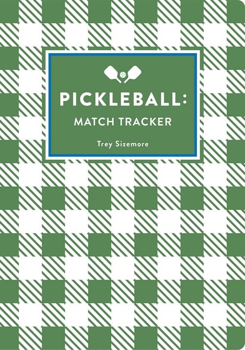 Pickleball: Match Tracker (Paperback)