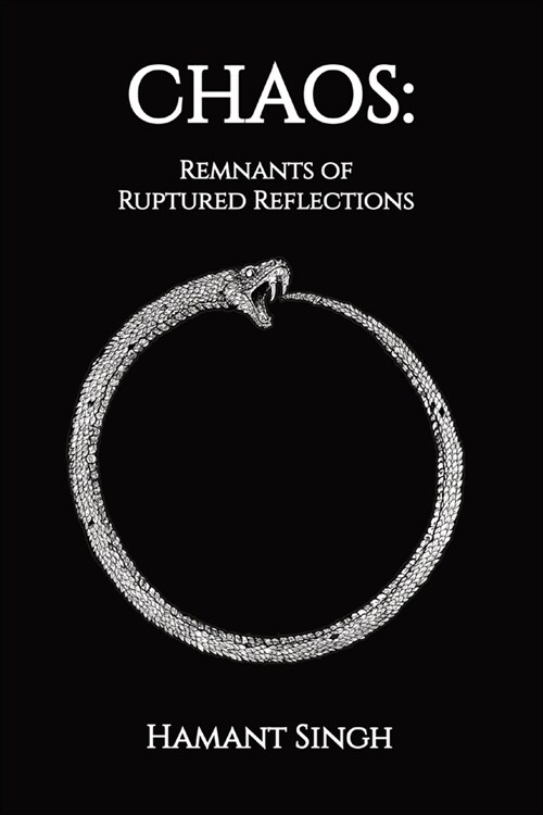 Chaos: Remnants of Ruptured Reflections (Paperback)