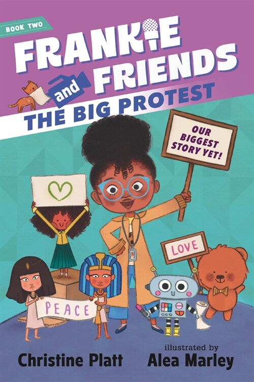 Frankie and Friends: The Big Protest (Paperback)
