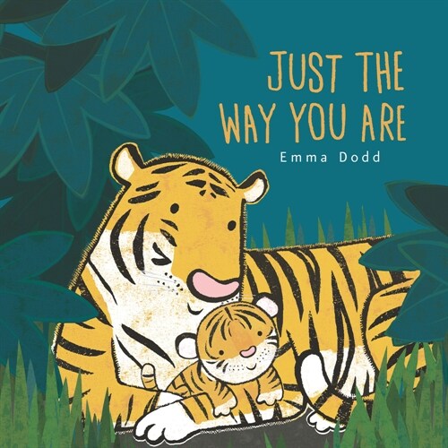 Just the Way You Are (Board Books)