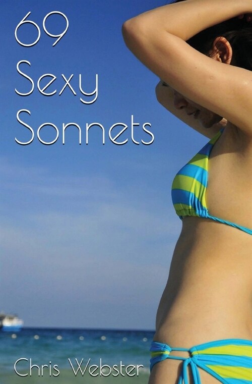 69 Sexy Sonnets (Paperback)