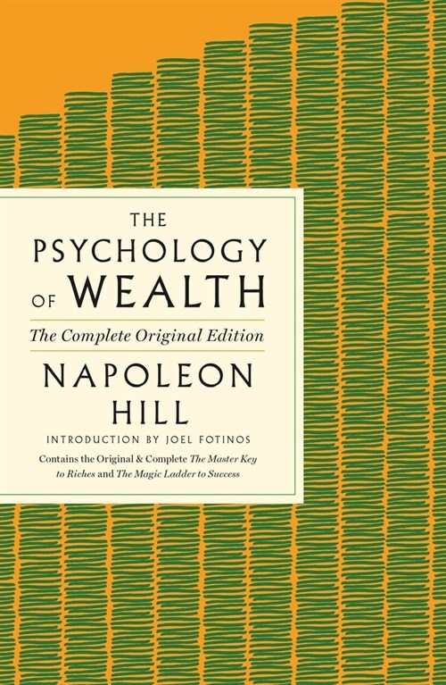 The Psychology of Wealth: The Practical Guide to Prosperity and Success (Paperback)