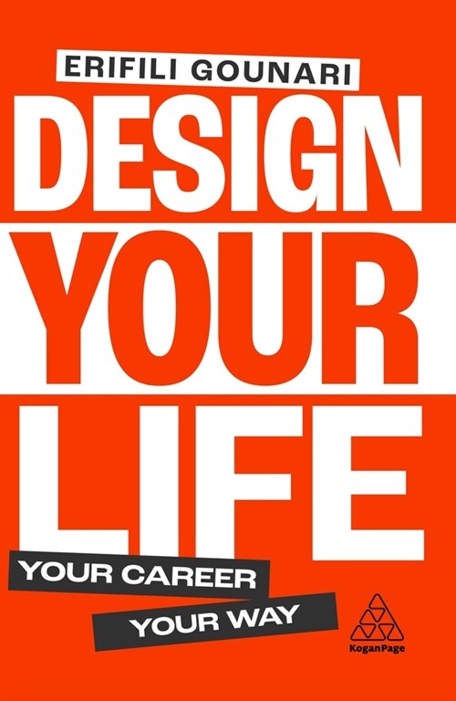 Design Your Life : Your Career, Your Way (Paperback)