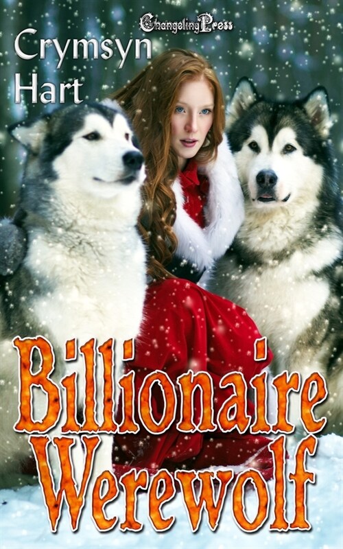 Billionaire Werewolf: Dark Fantasy Womens Fiction (Paperback)