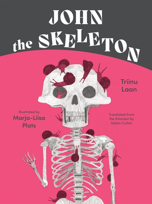 John the Skeleton (Hardcover)