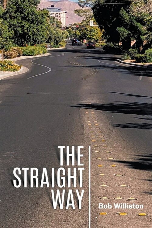 The Straight Way (Paperback)