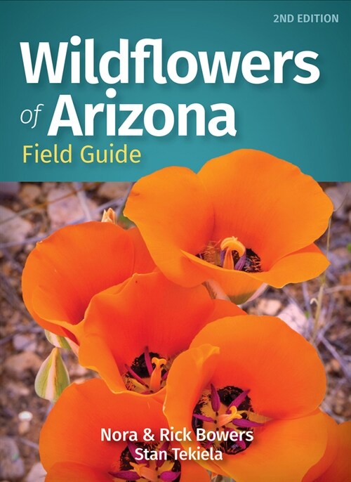 Wildflowers of Arizona Field Guide (Paperback, 2, Revised)