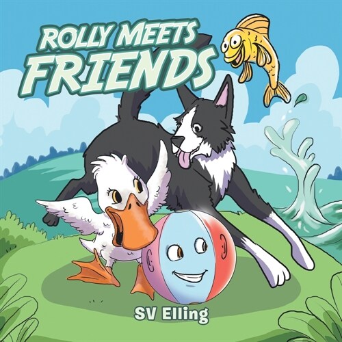 Rolly Meets Friends (Paperback)